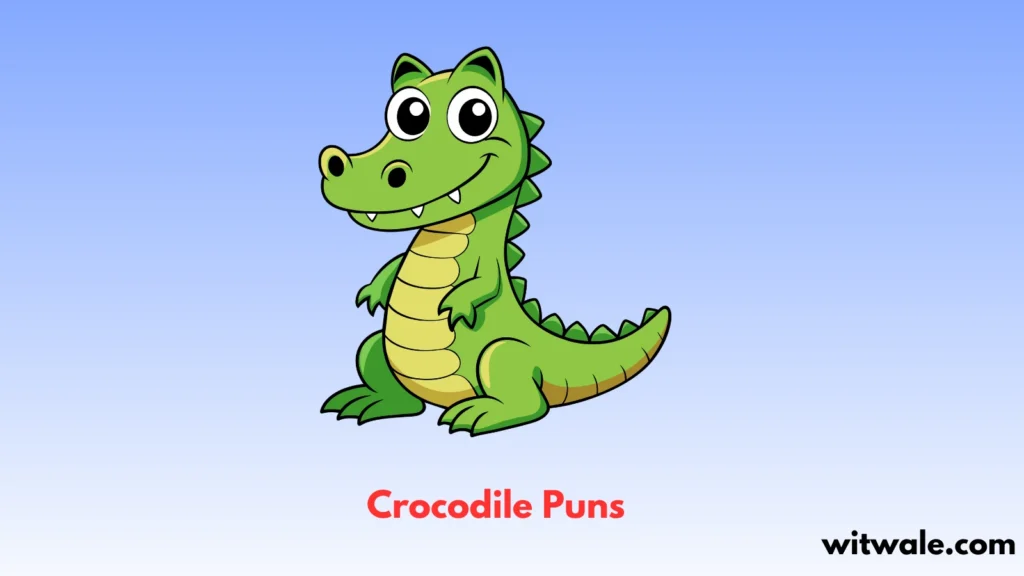 Crocodile Puns