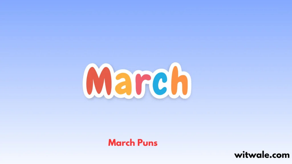 March Puns