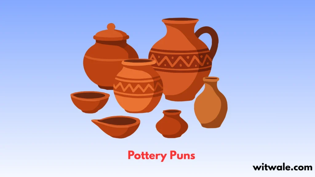 Pottery Puns