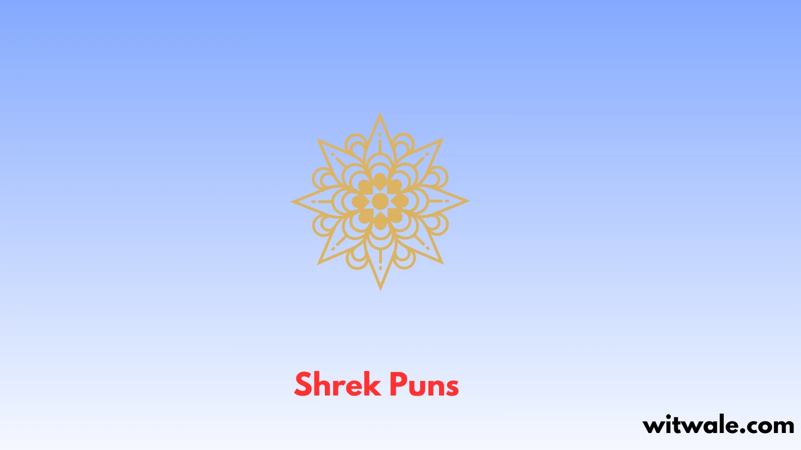 Shrek Puns