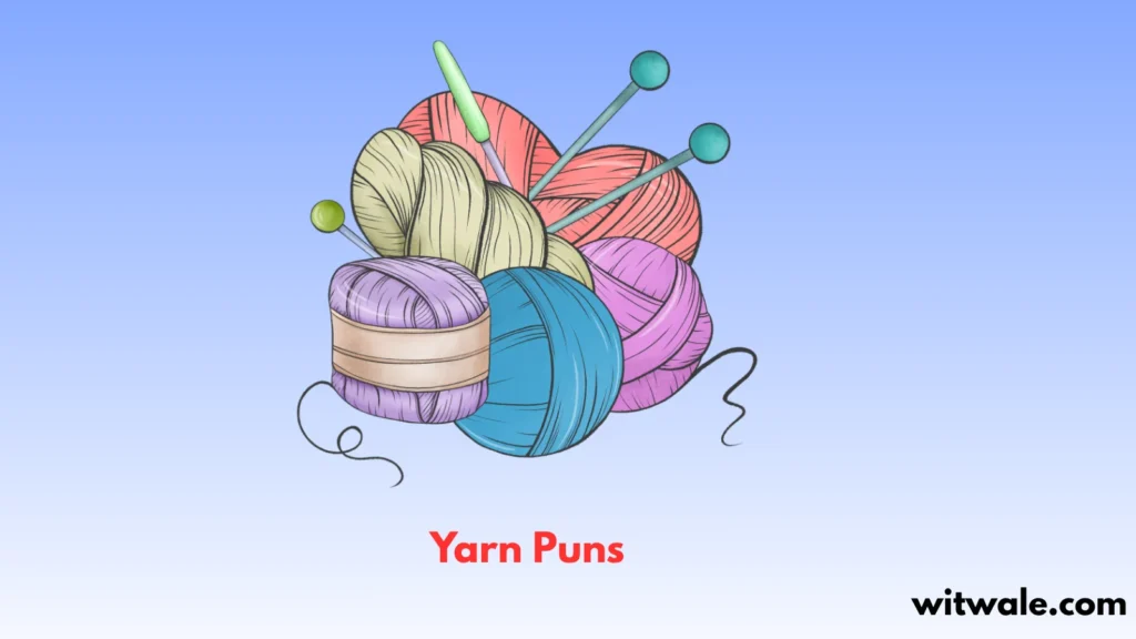 Yarn Puns