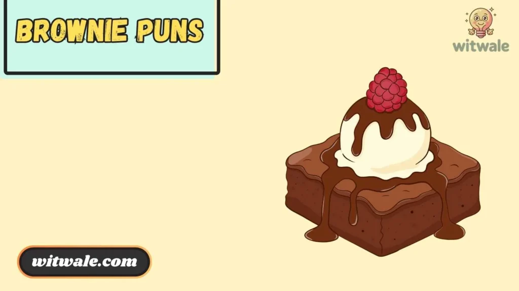 Brownie Birthday Puns 