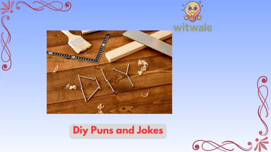 diy puns and jokes