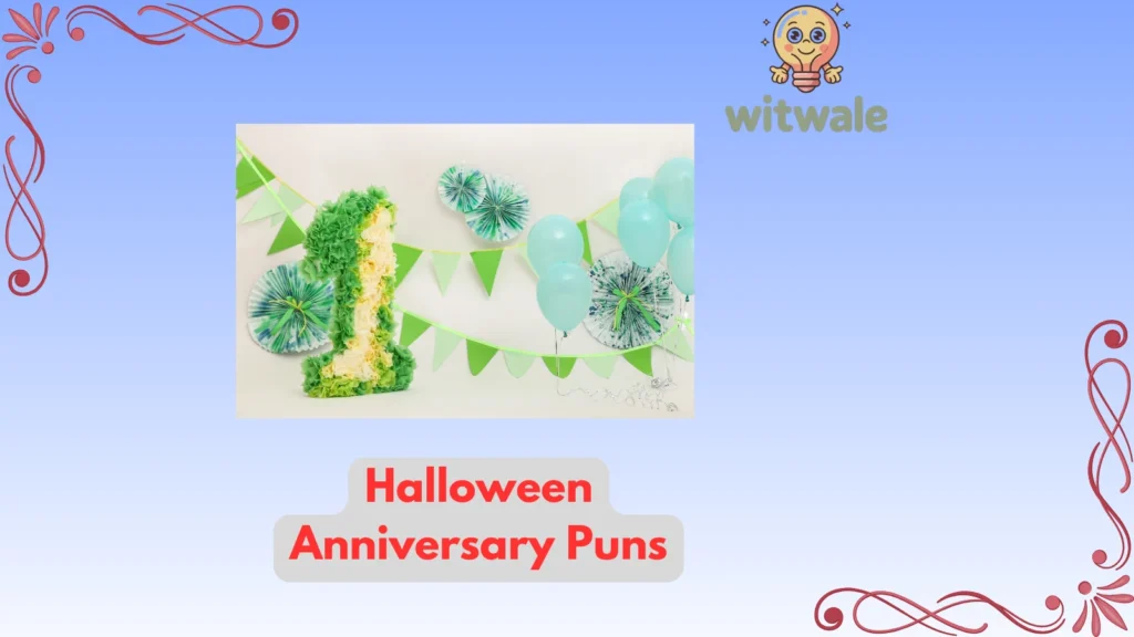 halloween anniversary puns