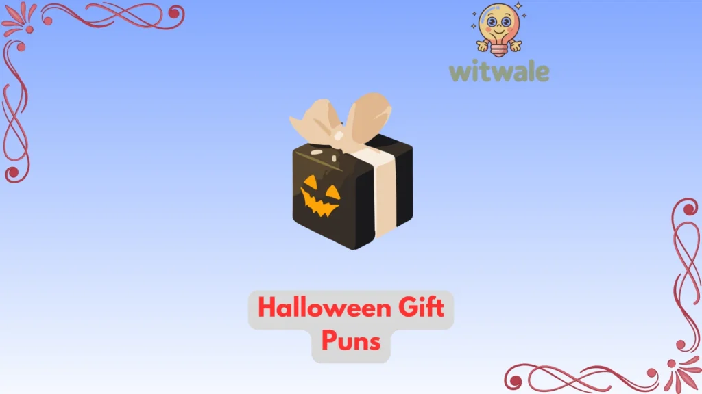 halloween gift puns