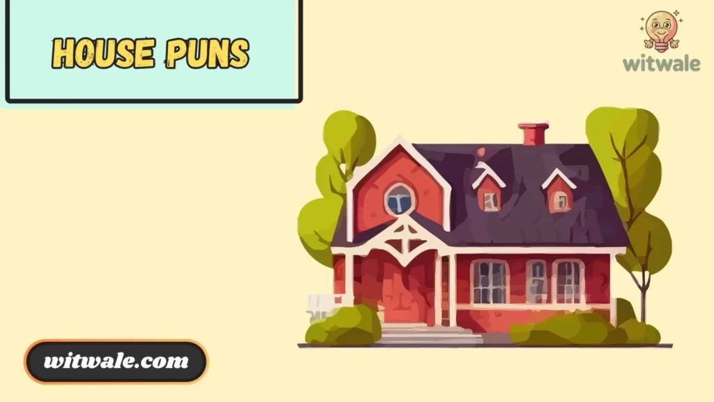 House Puns for Instagram 