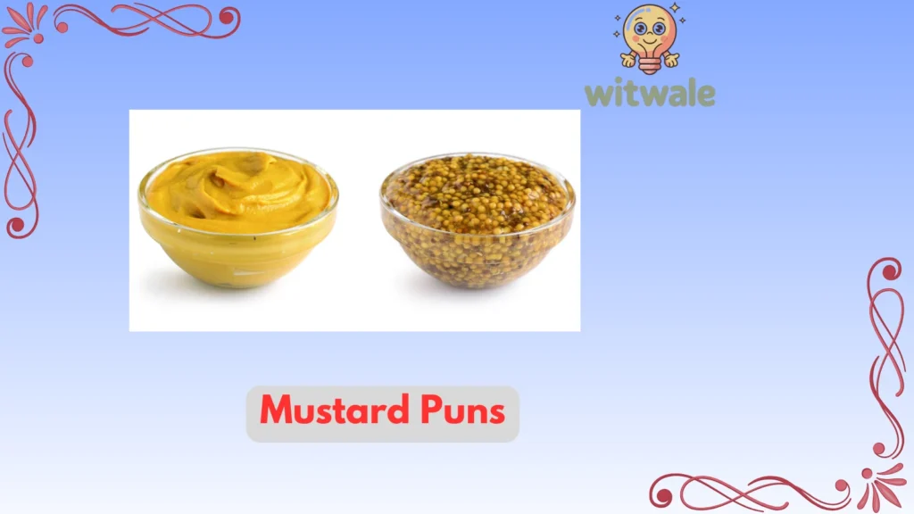 mustard puns