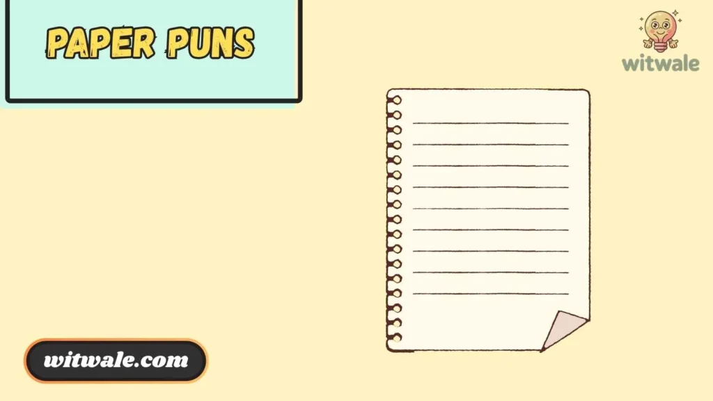 Notebook and Stationery Puns