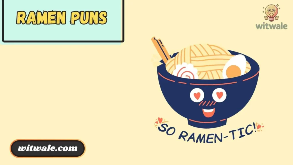 Ramen Puns for Friends and Group Chats