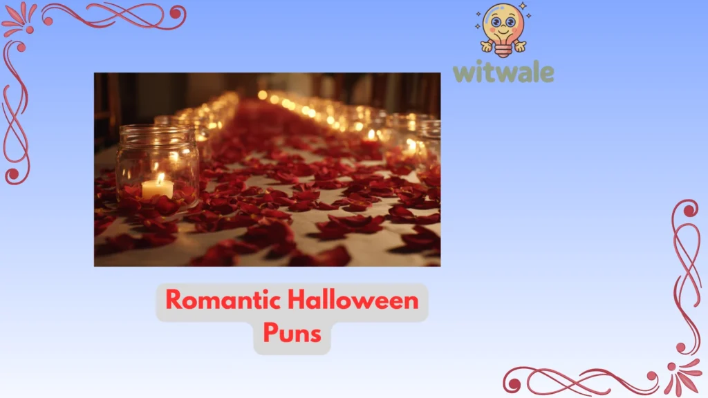 romantic halloween puns
