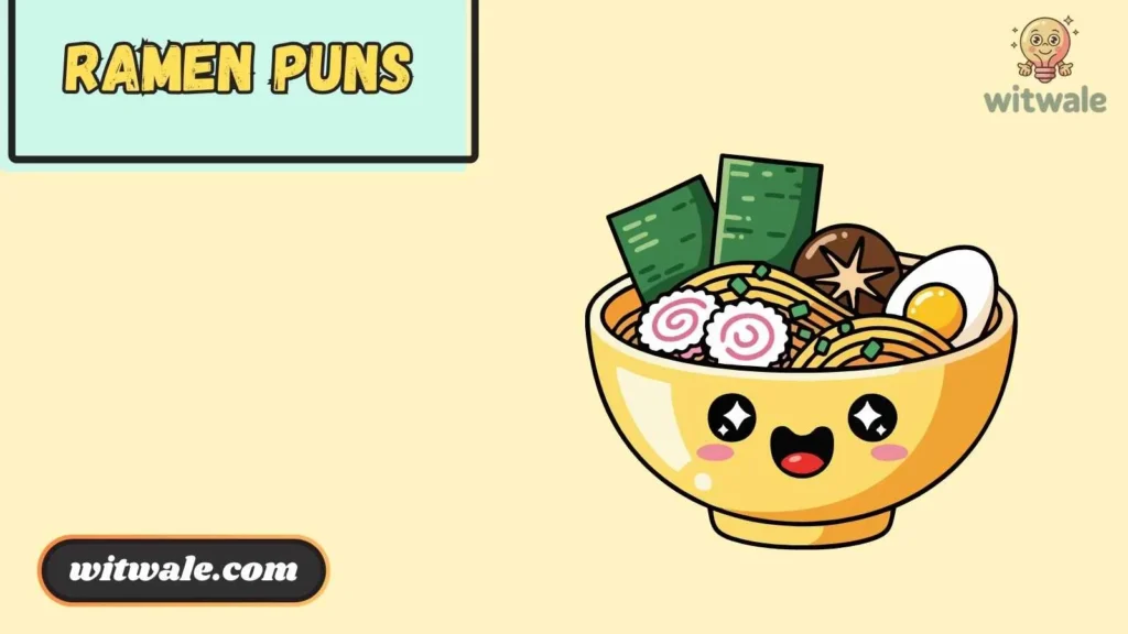 Romantic Ramen Puns and Pickup Lines