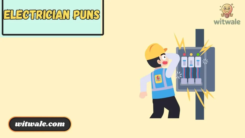 Shockingly Electrician Dad Jokes That Are Funny 