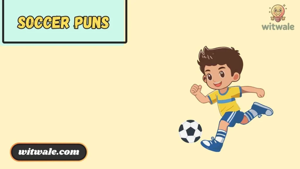 Short Soccer Puns 