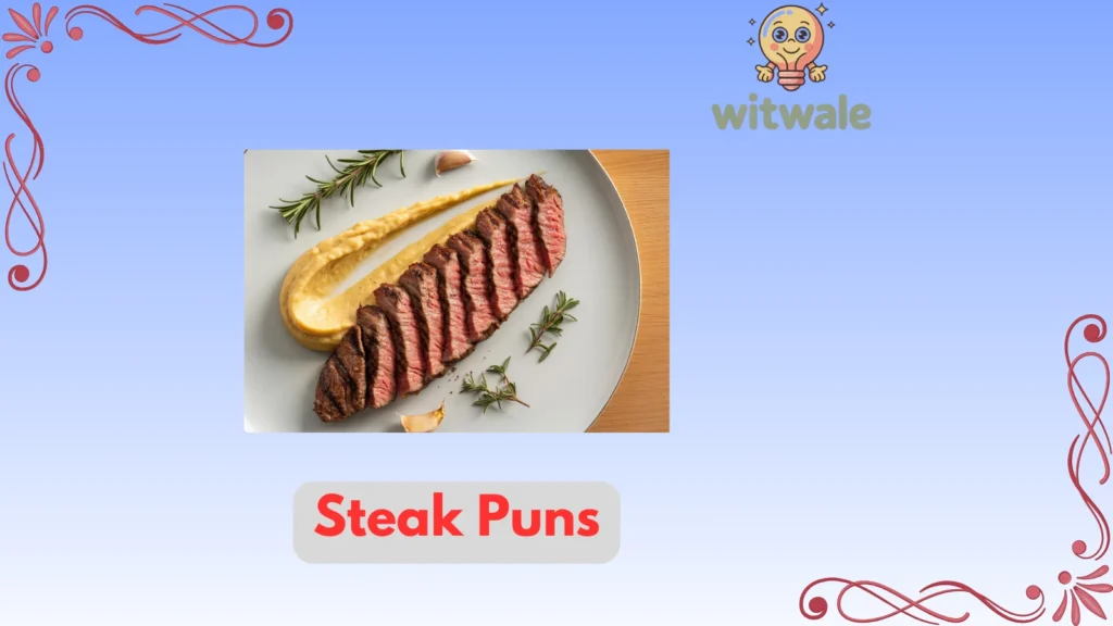 steak puns