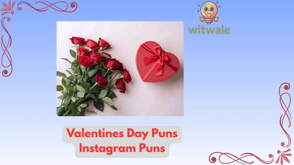 valentines day puns instagram