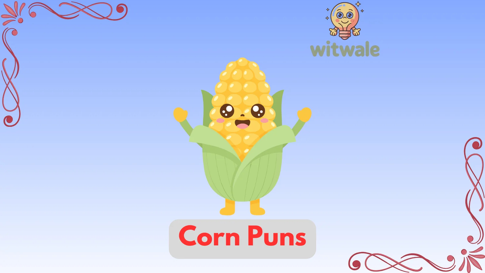 Corn Puns