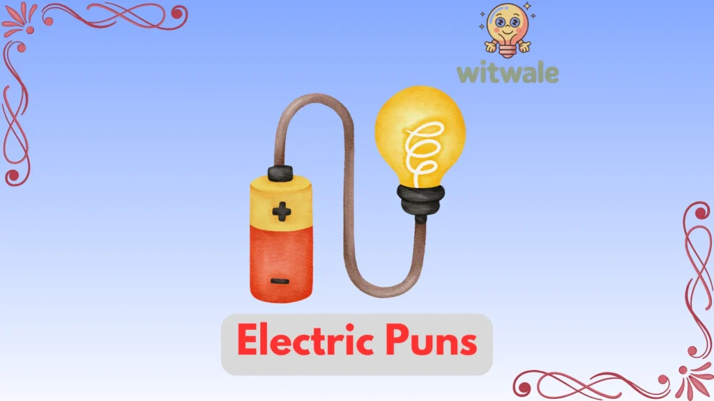 Electric Puns