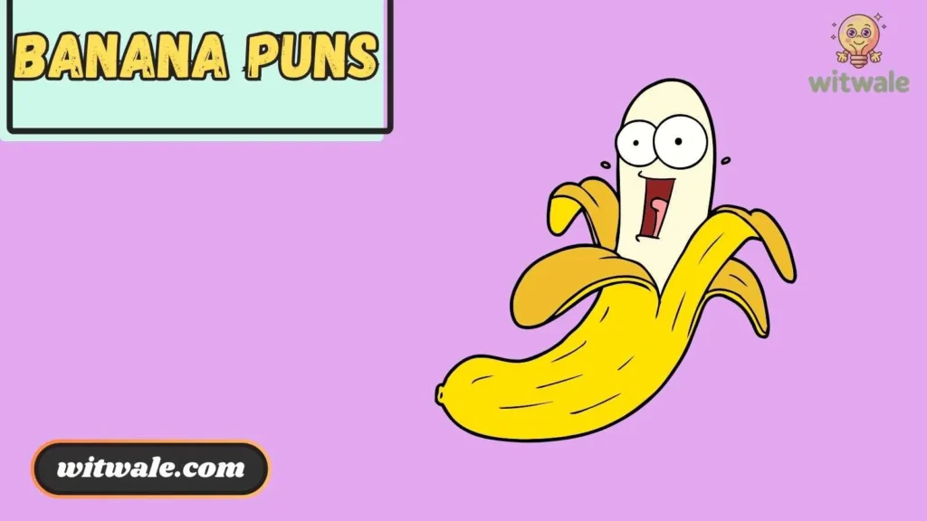 Funny Banana Love Puns and Flirty Lines