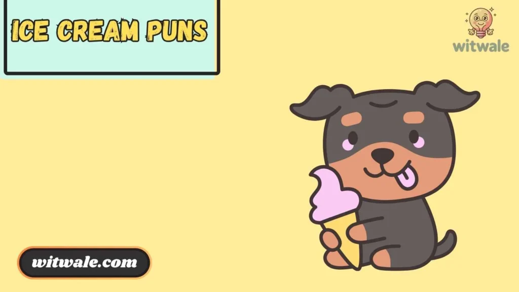 Funny Ice Cream Puns