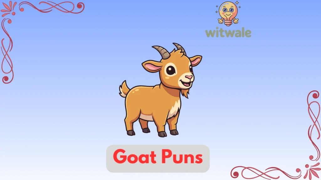 Goat Puns