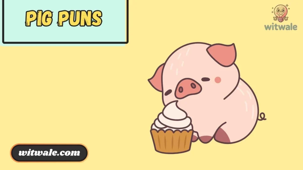 Pig Puns One Liners