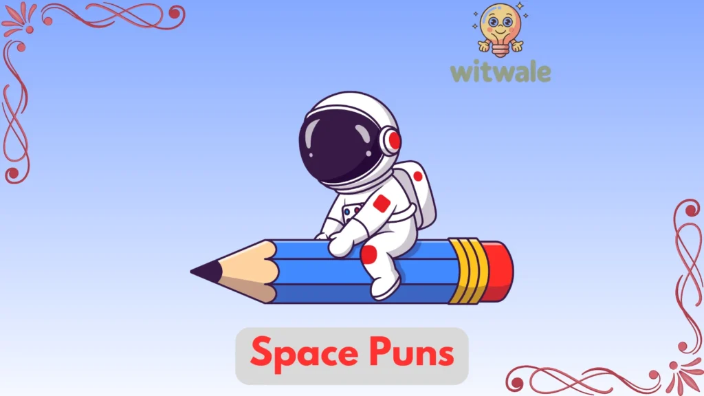 Space puns