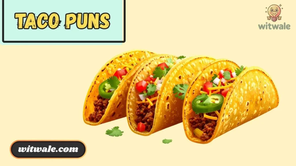 Taco Puns Love