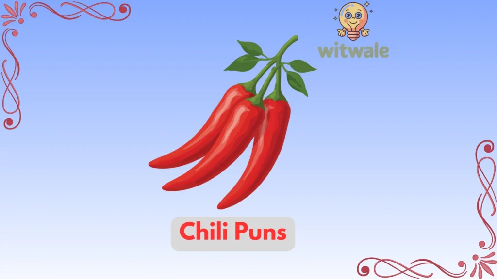 Chili Puns