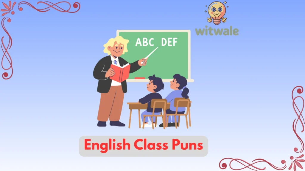 English Class Puns