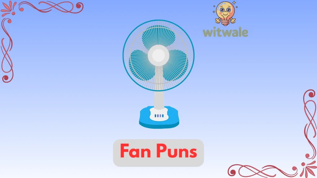 Fan Puns