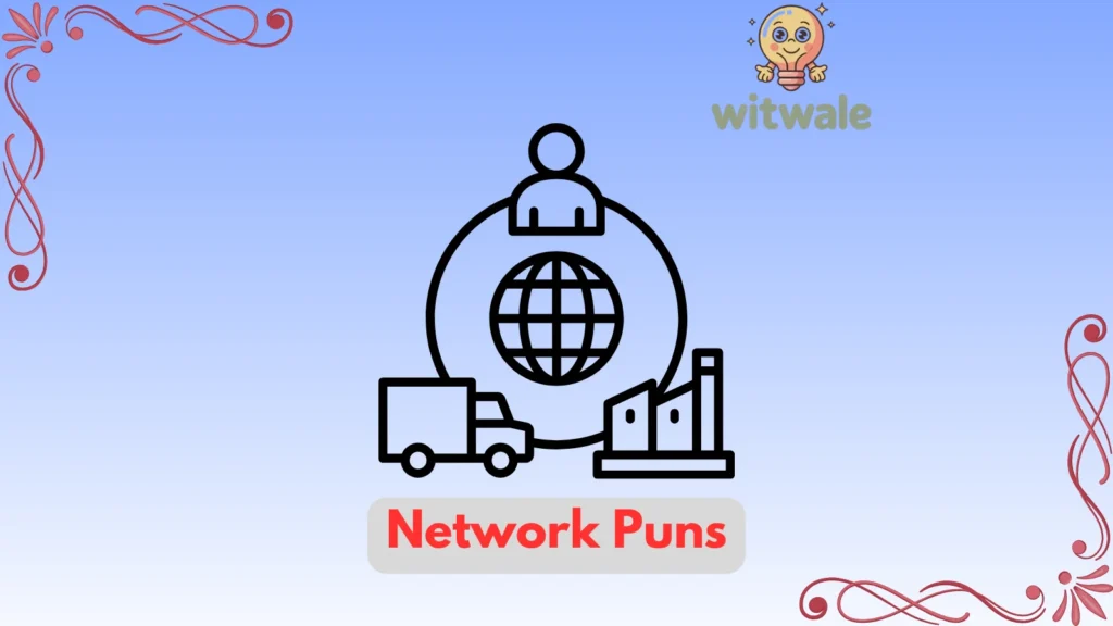 Network Puns