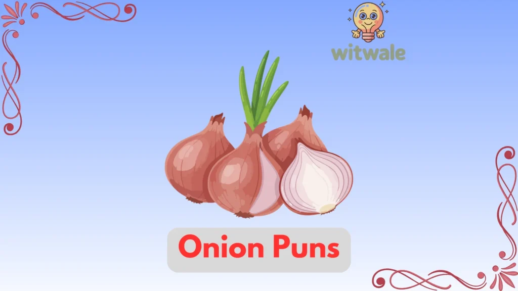 Onion Puns