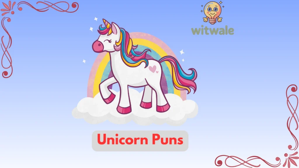 Unicorn Puns