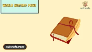 World History Puns