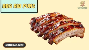 BBQ Rib Puns
