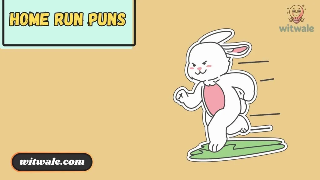 Home Run Puns