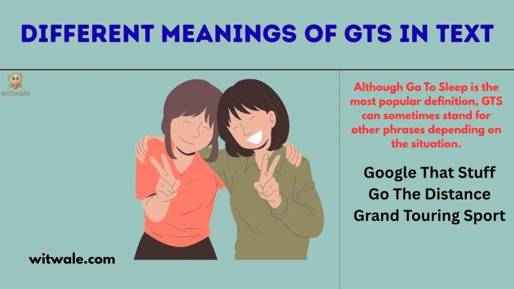 Different Meanings of GTS in Text