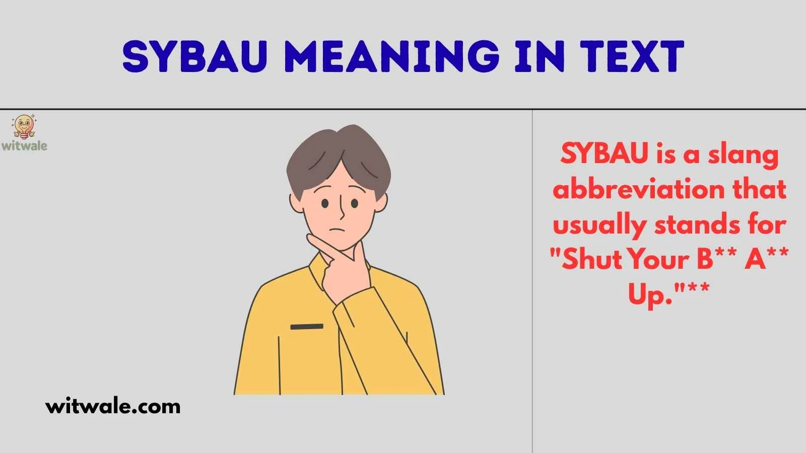 SYBAU Meaning in Text