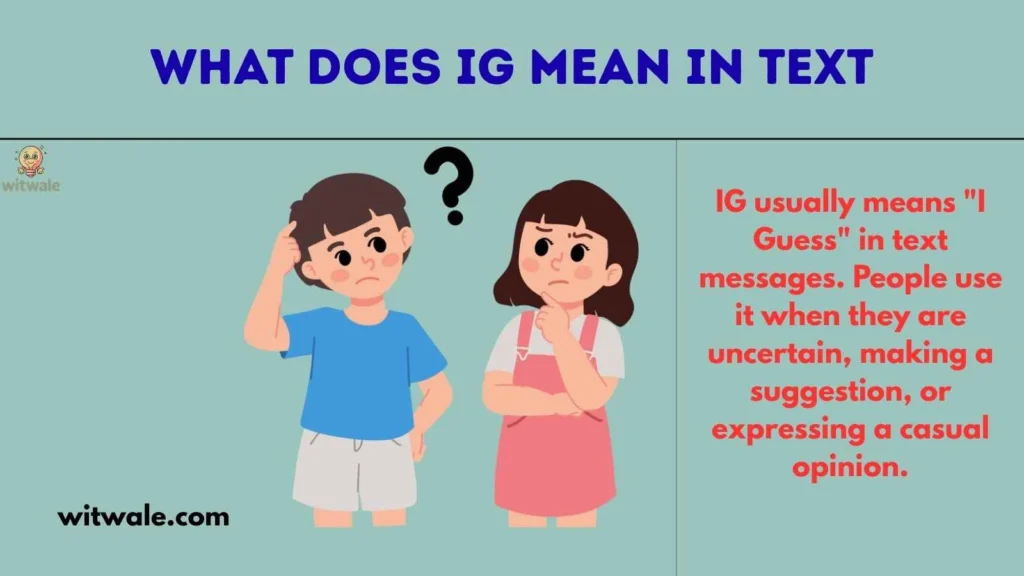 What Does IG Mean in Text
