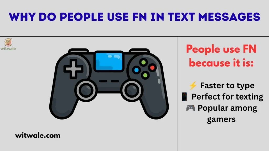 Why Do People Use FN in Text Messages