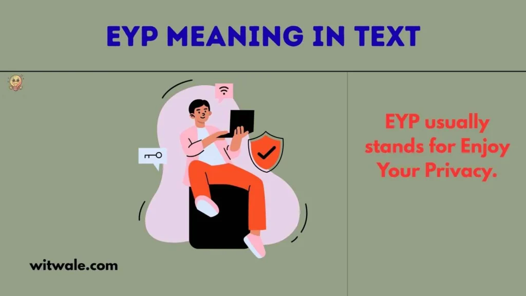 eyp meaning in text
