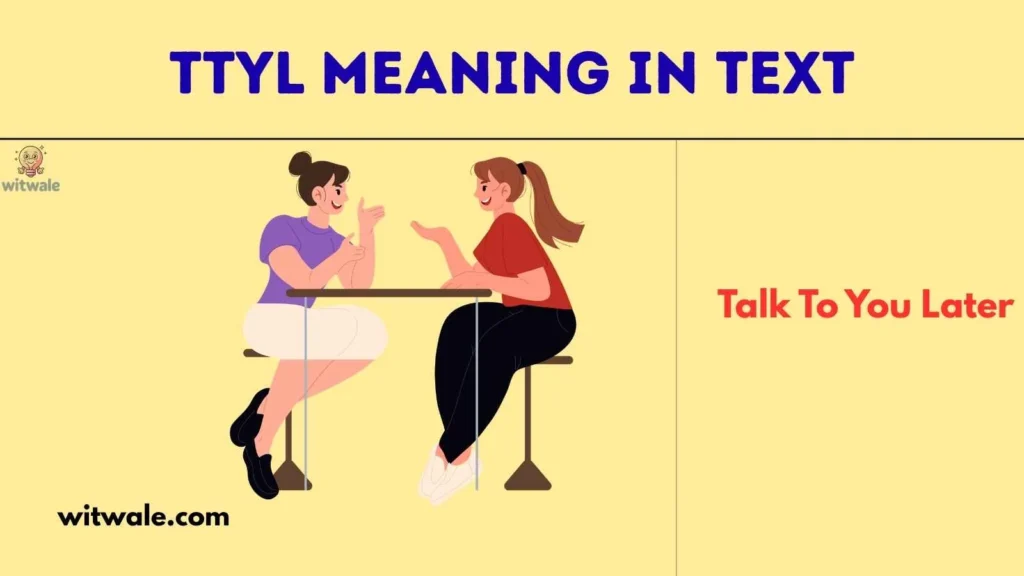 TTYL Meaning in Text