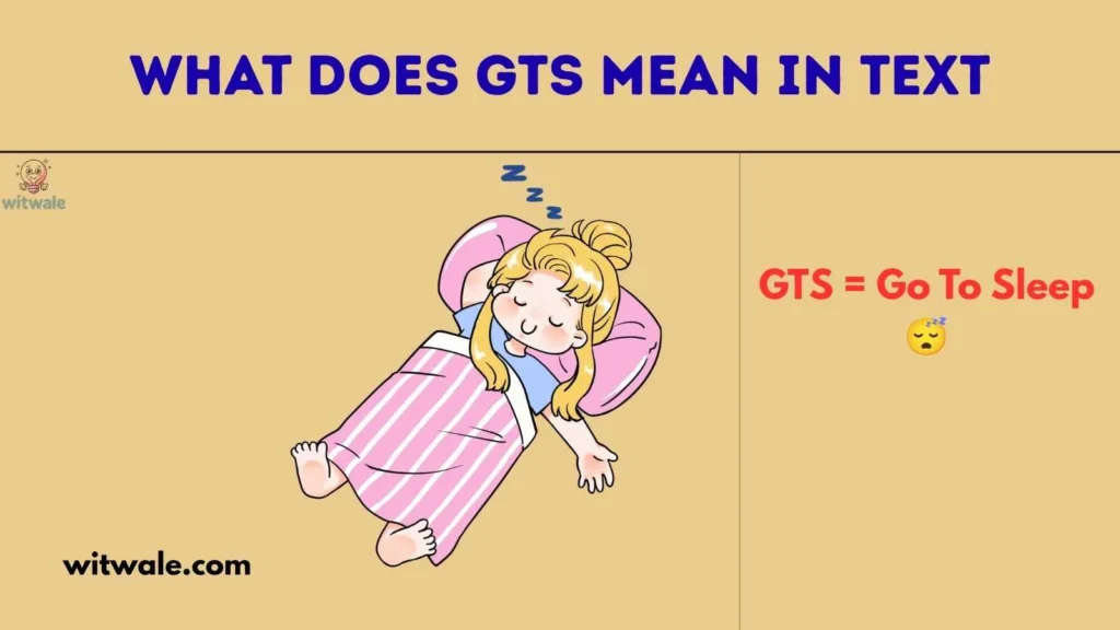 What Does GTS Mean in Text
